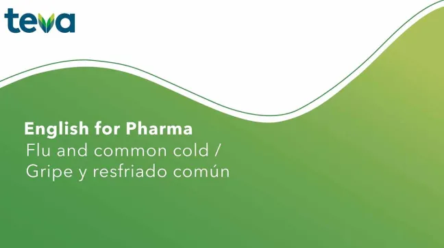 English for Pharma: Gripe y resfriado - Flu and common cold English for Pharma: Gripe y resfriado - Flu and common cold
