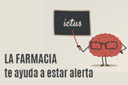 Ictus. La farmacia te ayuda a estar alerta