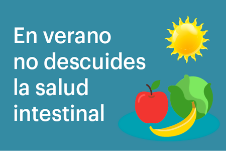 En verano no descuides la salud intestinal